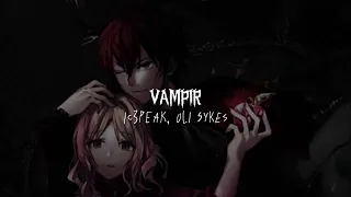 VAMPIR-IC3PEAK ft. Oli Sykes - Edit Audio