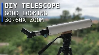 DIY a nice telescope at home