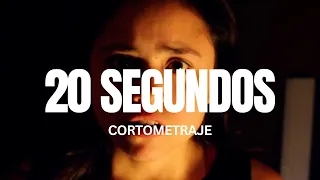 Cortometraje | Short Film | "20 Segundos" (2016)