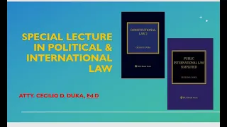SPECIAL LECTURE IN POLITICAL & INTERNATIONAL LAW