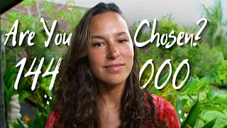 Who Are The 144000? [Watch This Now To Find Out If You Are Chosen]