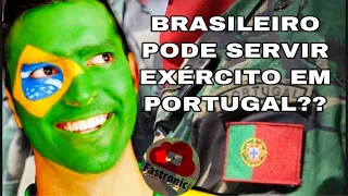 Brasileiro pode servir o Exército de Portugal?