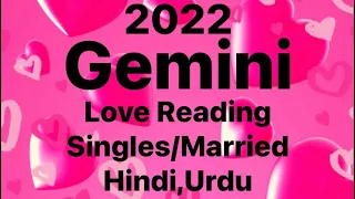 Gemini 💌 2022 Love Reading 💌 Hindi,Urdu 💌 Tarot Reading