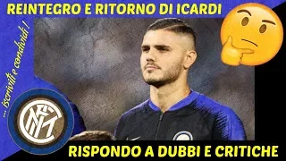 INTER, REINTEGRO DI ICARDI: CHIARISCO E SPIEGO TUTTO