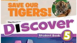 Oxford discover grade 5 |unit 2| save our tigers| book reading with urdu translation.