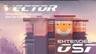 Vector - HARMODE Construction Yard OST(Mini Extended)