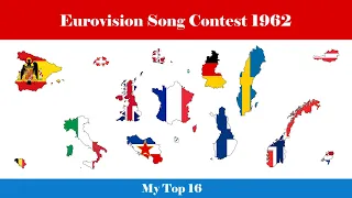 Eurovision 1962 - My Top 16