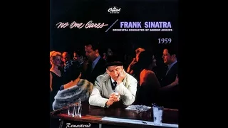 Frank Sinatra - None But The Lonely Heart