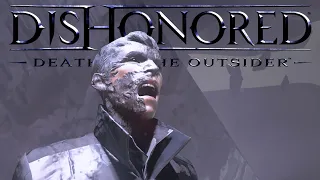 Не скрыться даже богу! | Dishonored 2 DLC #10