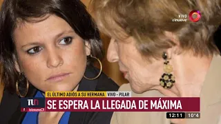 Máxima y el último adiós a su hermana Inés