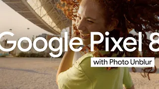 Google Pixel 8: Photo Unblur