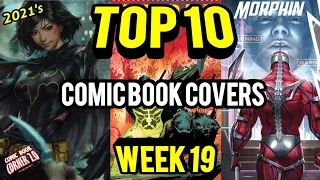 TOP 10 Comic Book Covers Week 19 | NEW Comic Books 5/12/21