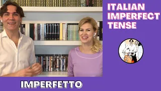 Italian Language - Imperfect Tense (Imperfetto)🇮🇹🇮🇹🇮🇹