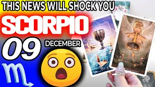 Scorpio ♏️ ⚠️ THIS NEWS WILL SHOCK YOU ⚠️Horoscope for Today DECEMBER 9 2022♏️Scorpio tarot december