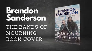 The Bands of Mourning by Brandon Sanderson Book Cover