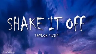 Taylor Swift - Shake It Off (Lyrics)