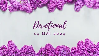 NU-ȚI PIERDE SPERANȚA! | Devoțional | 14 mai 2024