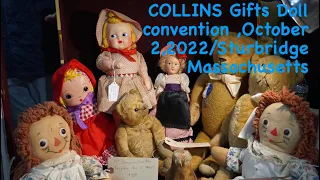 Collins Gifts Doll Convention~Doll's,Bear's And Folk Art~show and convention~10/2/22~FULL TOUR