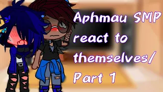 Aphmau SMP React!