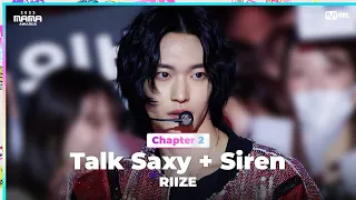 [#2023MAMA] RIIZE (라이즈) - Talk Saxy + Siren | Mnet 231129 방송