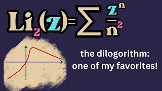 The dilogarithm -- a favorite "special function"