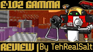 E 102 Gamma Review | Sonic Robo Blast 2