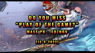 Age of Wushu | 九阴真经【4K60FPS】Mass PK Suzhou - 13.9.2022