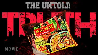 Movie : The untold and Dark struggle story of Wai Wai