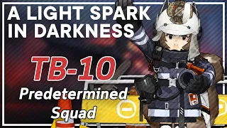 【Arknights】TB-10「闇散らす火花 "A Light Spark in Darkness"」