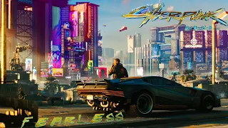 Cyberpunk 2077 - Fearless | Do OR Die | [ GMV ]