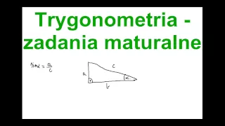 Trygonometria  zadania maturalne - 55 minut liczenia zadań maturalnych.