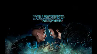 Bulletstorm Прохождение без комментариев #1