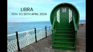 LIBRA | IT STARTS TO WORK IN YOUR FAVOR | 15TH TO 30TH APRIL 2024 | TAROT READING