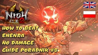 NIOH 2 | HOW TO BEAT ENENRA [NO DAMAGE] BOSS GUIDE PORADNIK (BOSS #8)