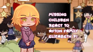 Missing children react to Elizabeth afton 1/3- gc fnaf