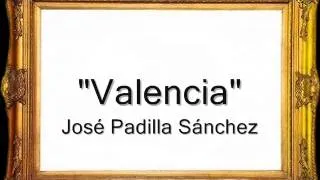 Valencia - José Padilla Sánchez [Pasodoble]