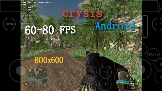 Crysis на Android 60-80 FPS (OlegOs/termux-box/Proot)