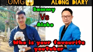 #1 SAMMY VS ALOBO 😱who is best//@AloboNagaOfficial @sammyvlogs3283 @alongdiary