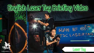 English Laser Tag Briefing Video