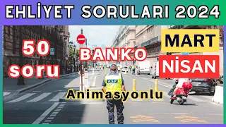 EHLİYET SINAV SORULARI 2024 MART, NİSAN 2024 EHLİYET SINAV SORULARI