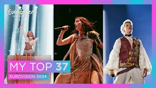 Eurovision 2024 🇸🇪 | My Top 37 (After rehearsals)