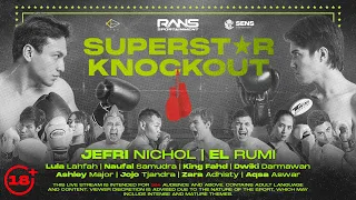 BIG FIGHT OF THE YEAR!! JEFRI NICHOL VS EL RUMI - SUPERSTAR KNOCKOUT