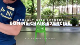60mins Chair Exercise with Leonard!
