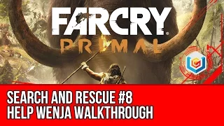 Far Cry Primal - Help Wenja: Search and Rescue #8 Walkthrough (Gameplay Let's Play)