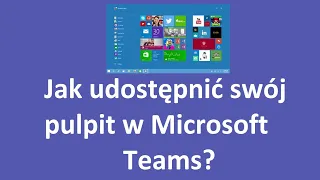 Jak udostępnić swój pulpit w Microsoft Teams?
