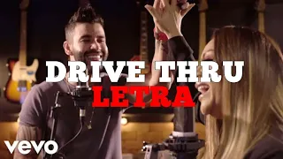 Drive Thru - Márcia Felipe feat: Gustavo Lima ( letra completa)