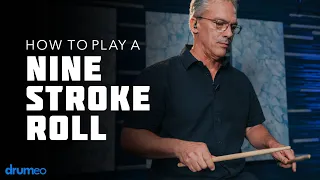 How To Play A Nine Stroke Roll - Drum Rudiment Lesson