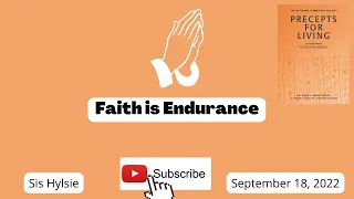 Faith is Endurance, Precept for Living Sunday School Lesson for September 18, 2022