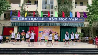 Nhảy "Học Sinh Ngoan", "What Time Is It", "Em Yêu Thầy Cô Trường Lớp Bạn Bè" | 11A2, K62VB