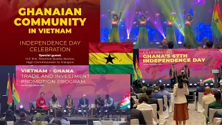 Ghanaian Community In VIETNAM Independence Day Celebration